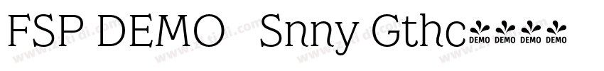 FSP DEMO   Snny Gthc字体转换